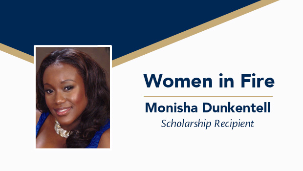 Women in Fire, Monisha Dunkentell